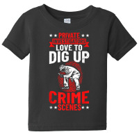 Investigation Private Detective Outfit Private Investigator T Shirt Baby Tee | Artistshot