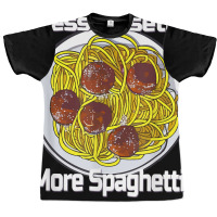 Less Upsetti More Spaghetti Lover Italian Pasta Meatballs T Shirt Graphic T-shirt | Artistshot