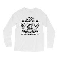 Direct Support Staff Long Sleeve Shirts | Artistshot