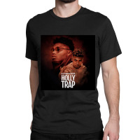 Nle Choppa Holly Trap Gift Classic T-shirt | Artistshot