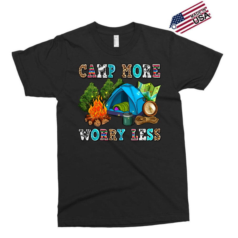 Camp More Worry Less Exclusive T-shirt | Artistshot
