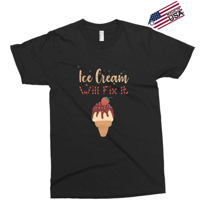 Ice Cream Will Fix It   1 Exclusive T-shirt by GEORGESOCE | Artistshot