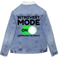 Introvert Mode On Unisex Sherpa-lined Denim Jacket | Artistshot