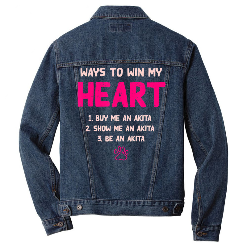 Trending Ways To Win My Heart Dog Lover Akita Inu Dog Owner Men Denim Jacket | Artistshot