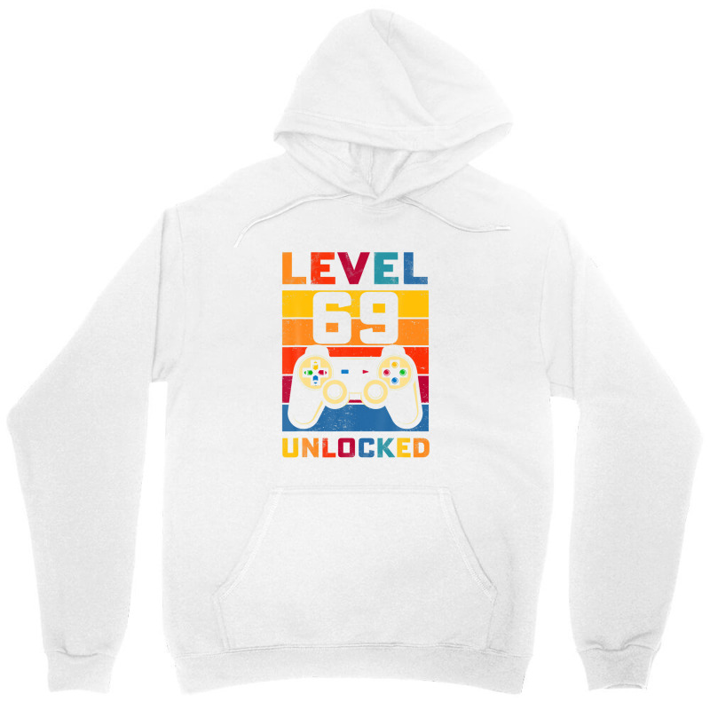 Level 69 Unlocked Shirt 69th Birthday Matching Video Game Unisex Hoodie | Artistshot