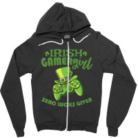 Gamer Girl St Patricks Day Game Gaming Zero Lucks Given Zipper Hoodie | Artistshot