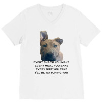 Barley I'll Be Watching You T Shirt V-neck Tee | Artistshot