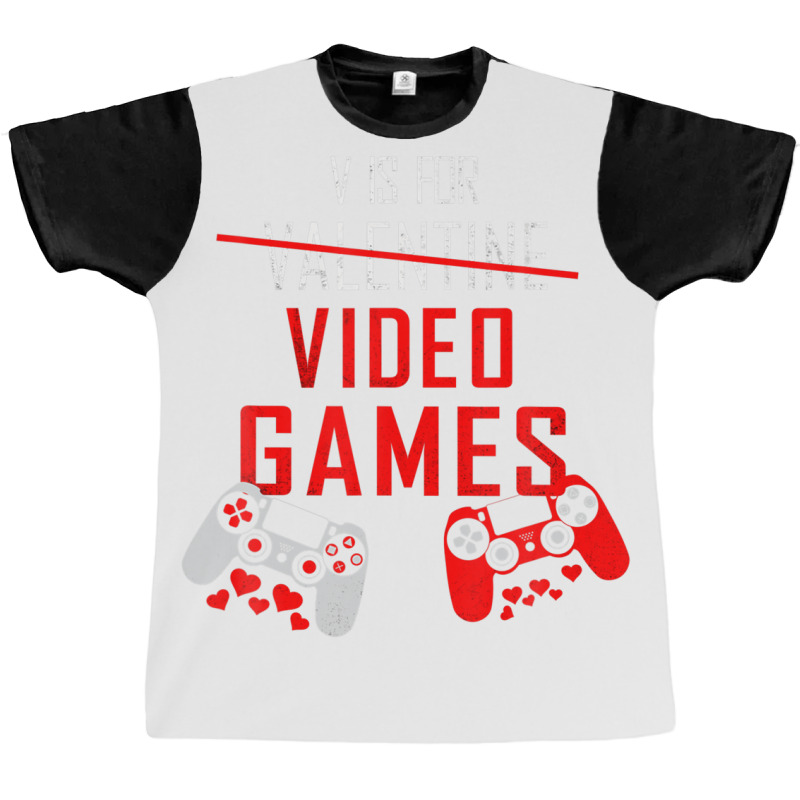 V Is For Video Games Funny Valentines Day Gamer Gift Graphic T-shirt | Artistshot