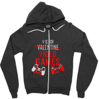 V Is For Video Games Funny Valentines Day Gamer Gift Zipper Hoodie | Artistshot