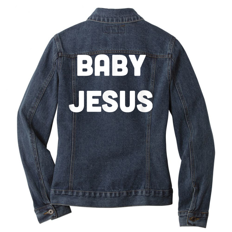 Minimalist Nativity Funny School Play Baby Jesus T Shirt Ladies Denim Jacket by kylrahal8pot | Artistshot