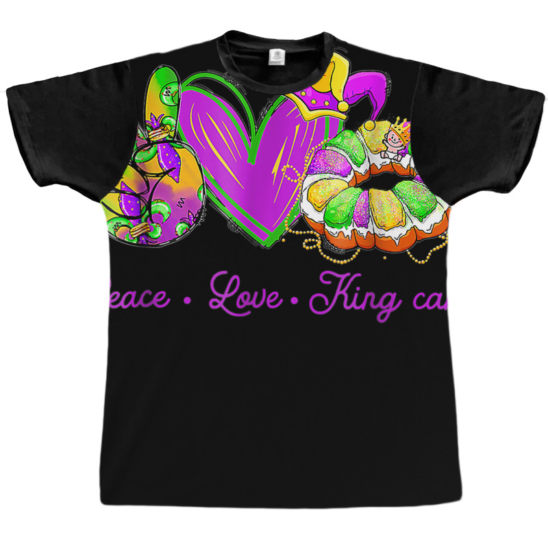 Peace Love King Cake Funny Mardi Gras Party Carnival Gifts T Shirt Graphic T-shirt | Artistshot