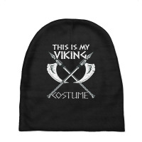 Trending This Is My Viking Costume Norse Mythology Halloween Easy Baby Beanies | Artistshot