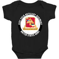 41st Field Artillery Regiment United States Army Veteran T Shirt Baby Bodysuit | Artistshot