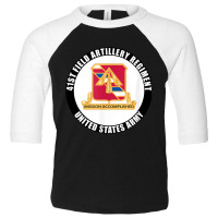 41st Field Artillery Regiment United States Army Veteran T Shirt Toddler 3/4 Sleeve Tee | Artistshot