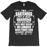 Sarcastic Bartending Liquor Alcohol Bartender Mixologist T Shirt T-shirt | Artistshot