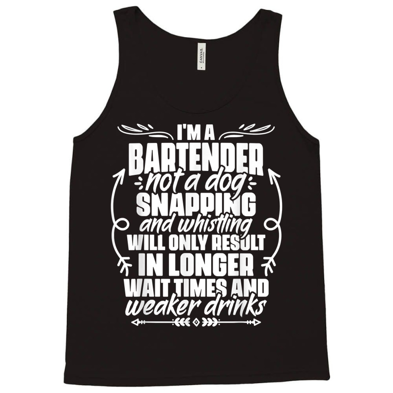 Sarcastic Bartending Liquor Alcohol Bartender Mixologist T Shirt Tank Top by katheleenweb0 | Artistshot