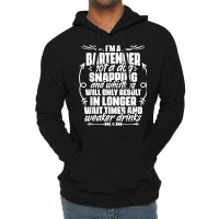 Sarcastic Bartending Liquor Alcohol Bartender Mixologist T Shirt Lightweight Hoodie | Artistshot