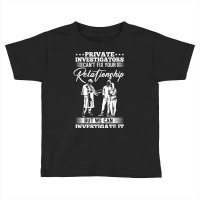 Private Detective Outfit Investigation Private Investigator T Shirt Toddler T-shirt | Artistshot