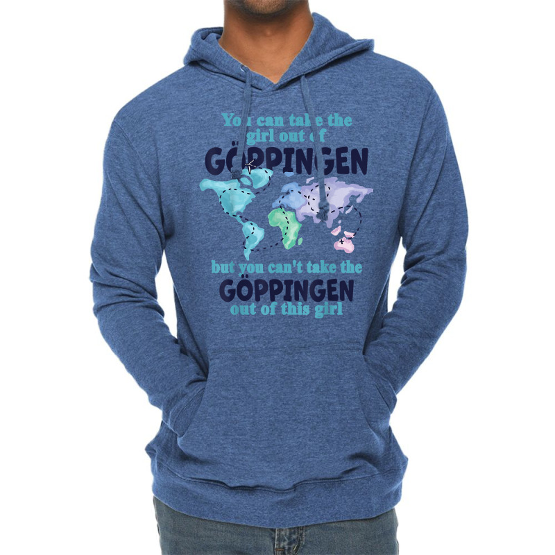 Relocation From Göppingen   Proud Girl From Göppingen T Shirt Lightweight Hoodie | Artistshot