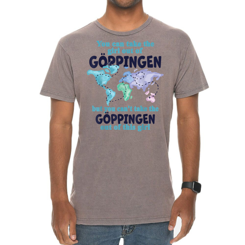 Relocation From Göppingen   Proud Girl From Göppingen T Shirt Vintage T-shirt | Artistshot