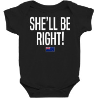 She'll Be Right New Zealand Slang T Shirt Baby Bodysuit | Artistshot