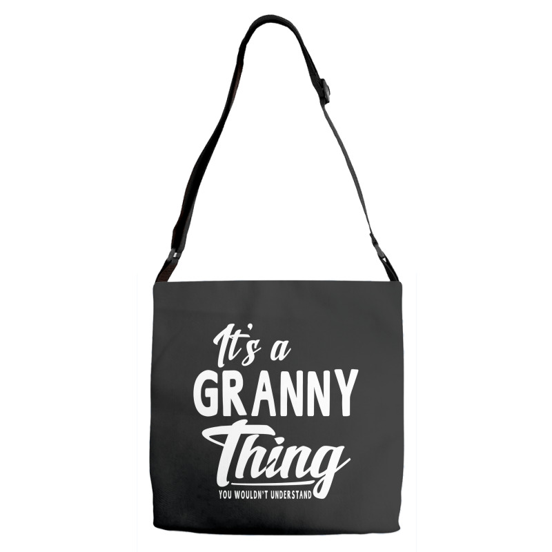 Mothers Day Gifts It S A Granny Thing Grandma Gifts Adjustable Strap ...