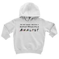 Vintage Job Title Market Research Analyst Appreciation T Shirt Toddler Hoodie | Artistshot