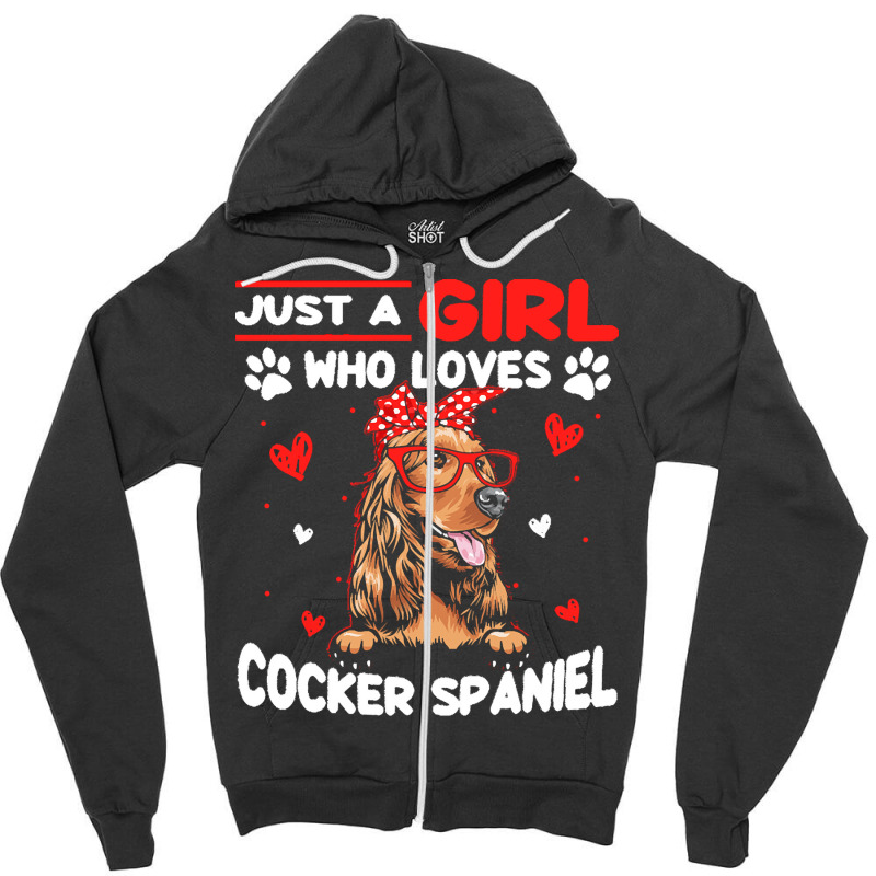 Just A Girl Who Loves Dogs T  Shirt Vintage Just A Girl Who Love Cocke Zipper Hoodie by jeanne56242 | Artistshot