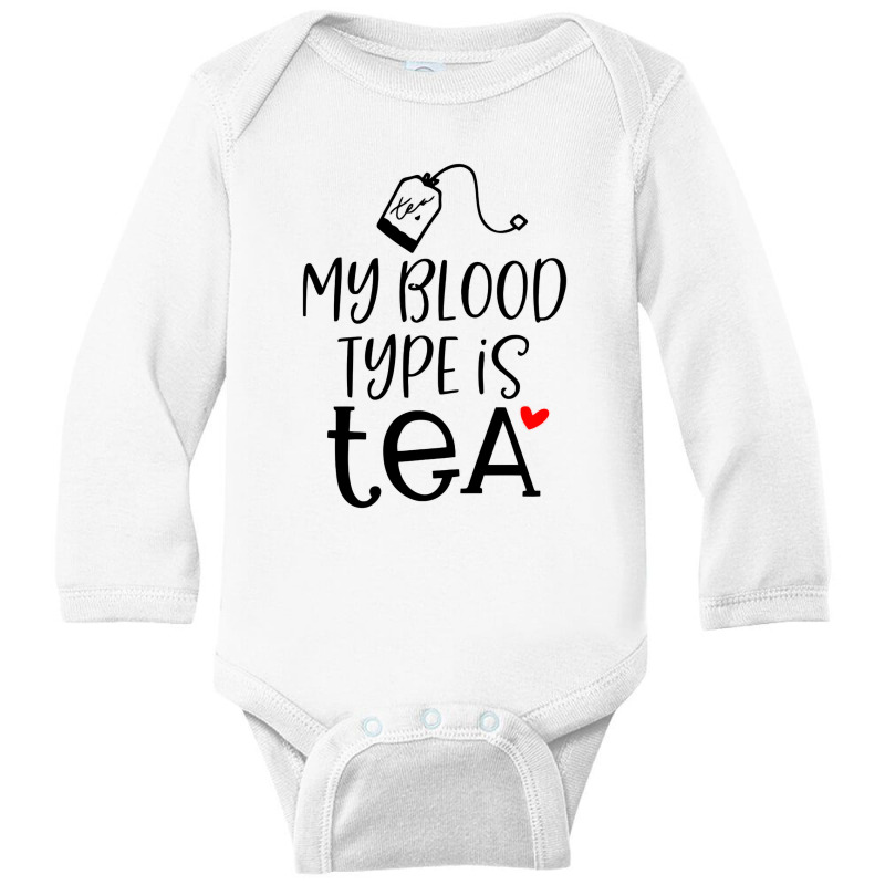 My Blood Type Is Tea Long Sleeve Baby Bodysuit by mimisensi | Artistshot