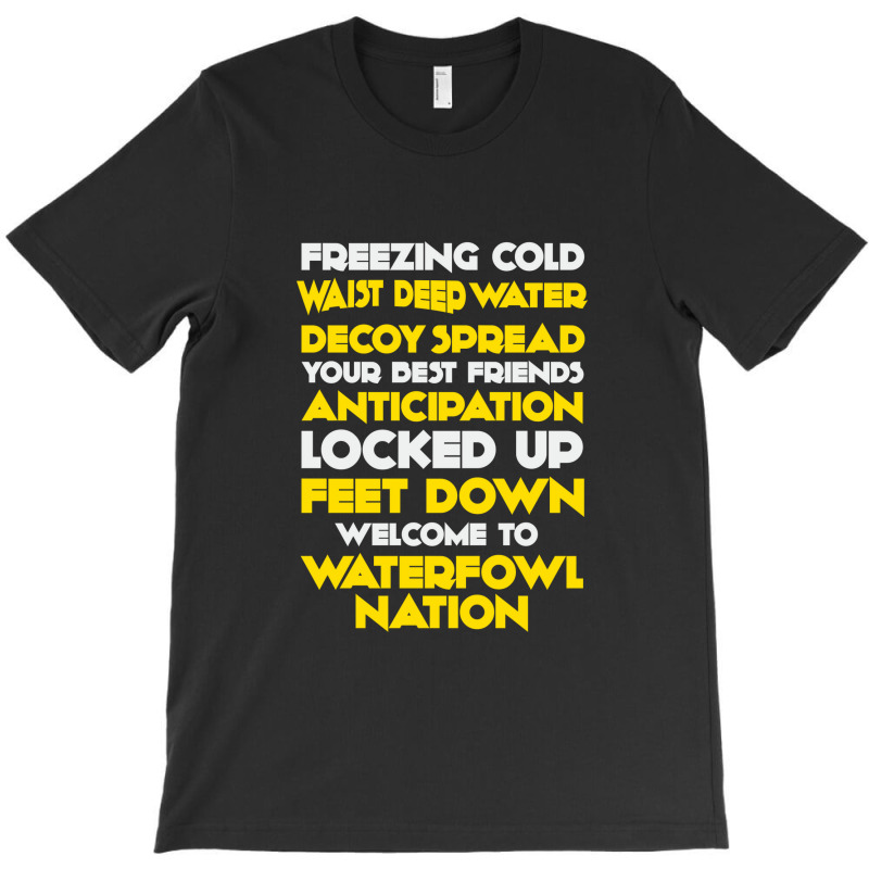 Welcome To Waterfowl Nation T-shirt | Artistshot