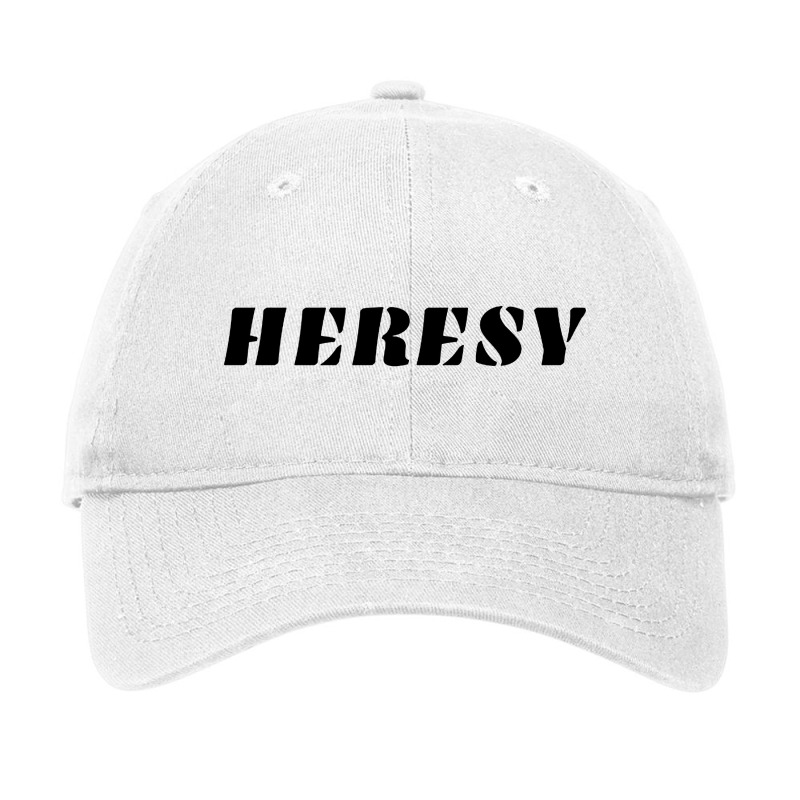 Heresy Belief Or Theory Adjustable Cap by Lissette | Artistshot