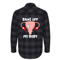 Bans Off My Body Pro Choice Feminist Abortion Flannel Shirt | Artistshot