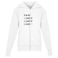 Funny Video Game Shirt To Do List Game Tick Youth Zipper Hoodie | Artistshot