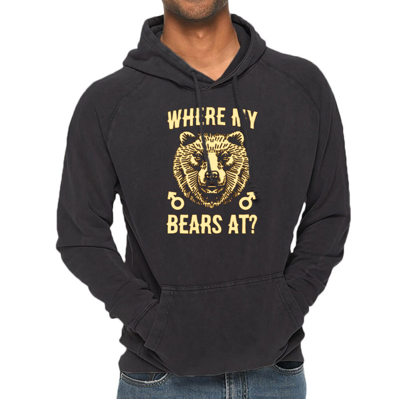 Where My Bears At Vintage Hoodie | Artistshot