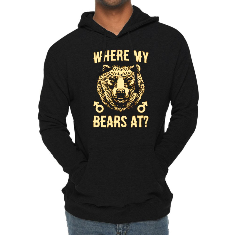 Where My Bears At Lightweight Hoodie | Artistshot