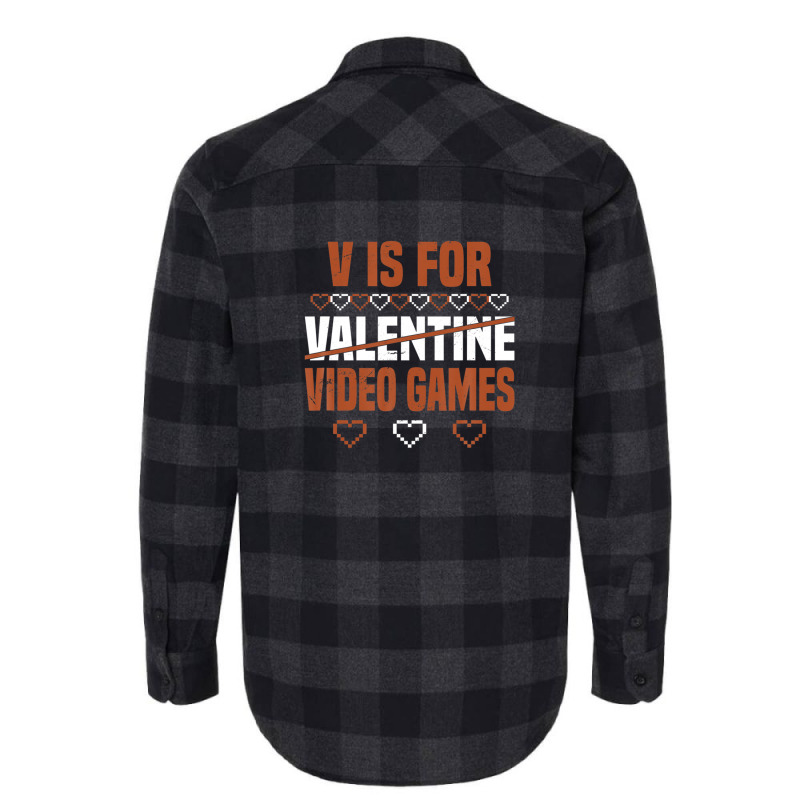 V Is For Valentine Video Games Valentines Day Gamer Flannel Shirt | Artistshot