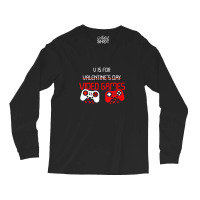 V Is For Video Games Funny Valentines Day Gamer Long Sleeve Shirts | Artistshot