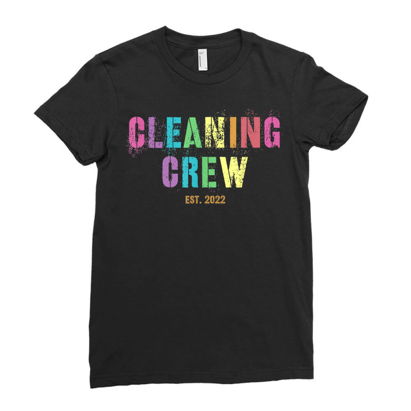 Cleaning Crew 2022 Custodian Team Clean Up Manager Cleaner T Shirt Ladies Fitted T-Shirt by dorman | Artistshot