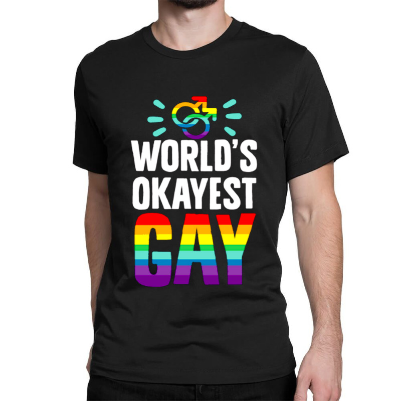 World's Okayest Gay Classic T-shirt | Artistshot