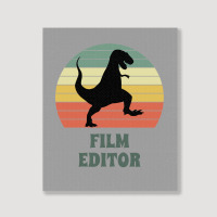 Film Editor Dinosaur  Funny Film Editor Gift Idea Active 70s 80s Portrait Canvas Print | Artistshot