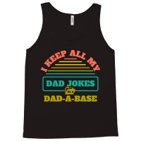 I Keep All My Dad Jokes In A Dad Tank Top | Artistshot