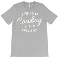 Been Doing Cowboy Shit Bull Riding Rodeo Gift Classic Tshirt T-shirt | Artistshot