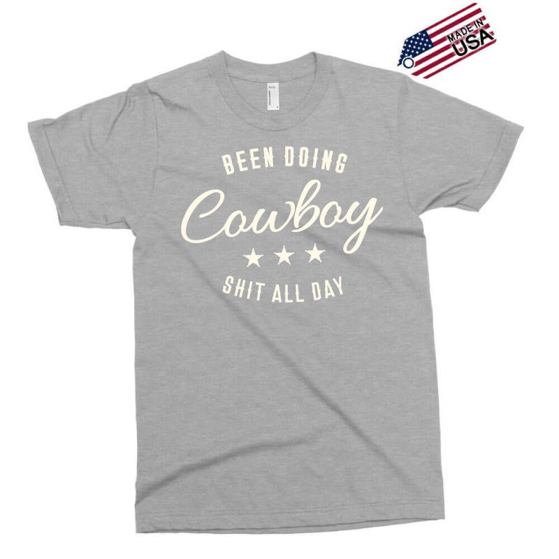 Been Doing Cowboy Shit Bull Riding Rodeo Gift Classic Tshirt Exclusive T-shirt | Artistshot