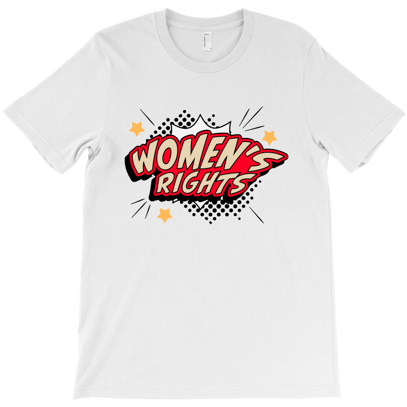 Womens Rights Abortion Rights T-shirt | Artistshot