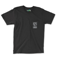 You Can't Scare Me I'm A Teacher Pocket T-shirt | Artistshot