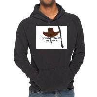 Cowboy Take Me Away Active Tshirt Blue Vintage Hoodie | Artistshot