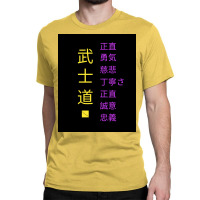 Bushido Quotthe Warriors Wayquot And The 7 Virtues Japanese Letters Po Classic T-shirt | Artistshot