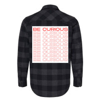 Be Curious Motivational Quote Red Poster Aesthetic Flannel Shirt | Artistshot