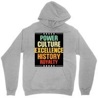 Black Power Black Culture Excellence Black History Royalty Black Gifts Unisex Hoodie | Artistshot