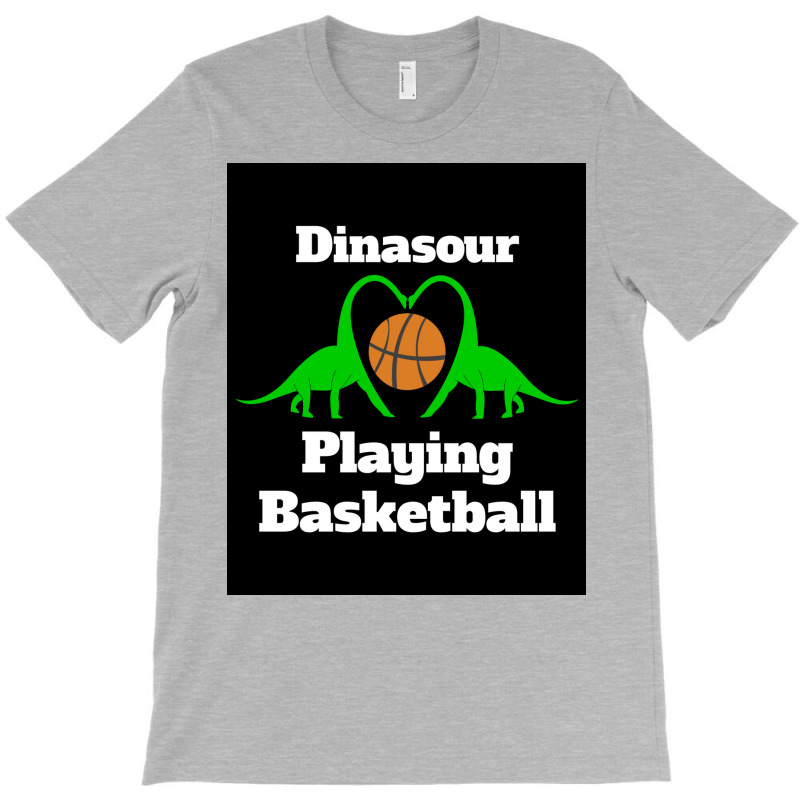 Dinosaur Playing Basketball Poster Girl Aesthetic T-shirt | Artistshot